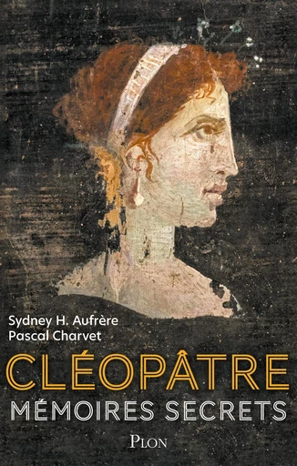 Cléopâtre : entre mythe et réalité, qui était vraiment la reine d’Égypte ?