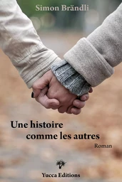 Une histoire comme les autres