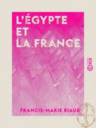 L'Égypte et la France