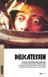 Delicatessen (scénario du film)