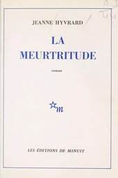 La meurtritude