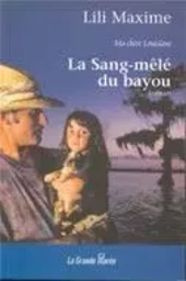 La sang-mêlé du bayou 2