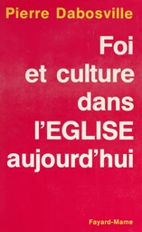 Foi et culture dans l'Église d'aujourd'hui