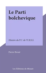 Le Parti bolchevique