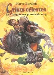 Le dragon aux plumes de sang