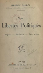 Nos libertés politiques