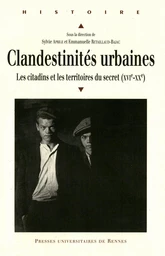 Clandestinités urbaines