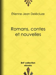 Romans, contes et nouvelles