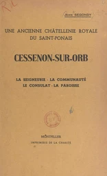 Cessenon-sur-Orb, une ancienne châtellenie royale du Saint-Ponais