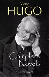 The Complete Novels of Victor Hugo