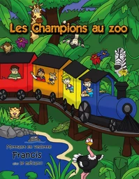 Les Champions au zoo