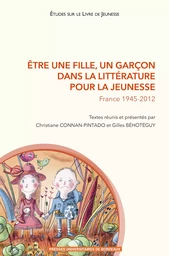 Être une fille, un garçon dans la littérature pour la jeunesse