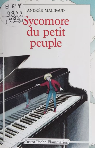 Sycomore du petit peuple - Andrée Malifaud - Flammarion Jeunesse (réédition numérique FeniXX) 