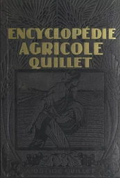 Encyclopédie agricole Quillet (3)