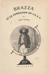 Brazza et la fondation de l'A. E. F. (9)