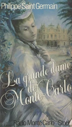 La Grande Dame de Monte-Carlo