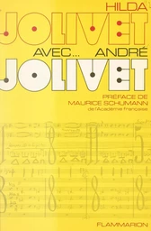 Avec... André Jolivet