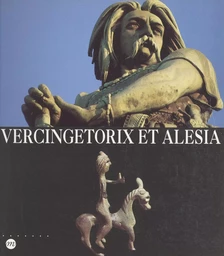 Vercingétorix et Alésia