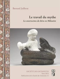 Le travail du mythe