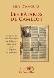 Les bâtards de Camelot