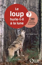 Le loup hurle-t-il à la lune ?