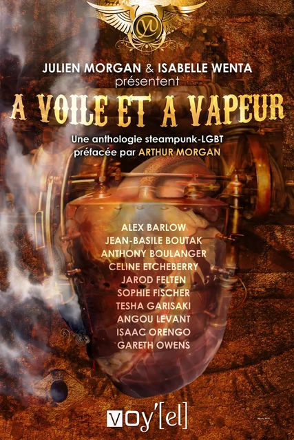 A voile et à vapeur -  Collectif, Isabelle Wenta, Julien Morgan - Voy’[el]