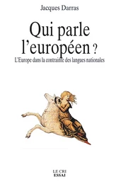 Qui parle l’Européen ?