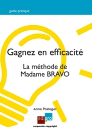 Gagnez en efficacité