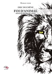 Foi d'animal - Tome 1