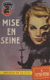 Mise en Seine