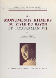 Les monuments khmers du style du Bàyon et Jayavarman VII