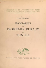 Paysages et problèmes ruraux en Tunisie