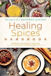 Healing Spices Handbook