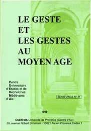 Le geste et les gestes au Moyen Âge