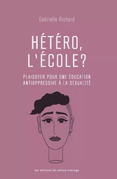 Hétéro, l’école?