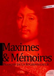 Maximes et Mémoires