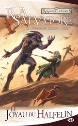 La Légende de Drizzt, T6 : Le Joyau du halfelin