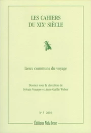 Les Cahiers du XIXe siècle, numéro 5