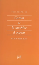 Carnot et la machine à vapeur