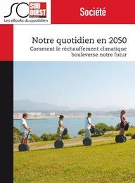 Notre quotidien en 2050