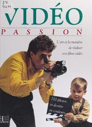 Vidéo passion