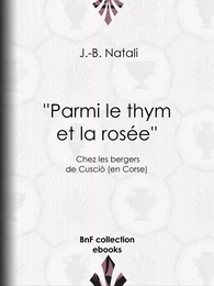 Parmi le thym et la rosée