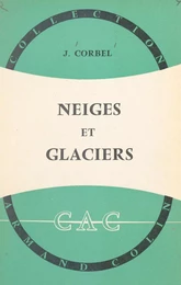 Neiges et glaciers