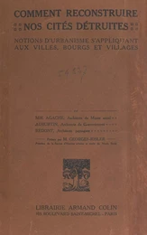 Comment reconstruire nos cités détruites