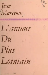 L'amour du plus lointain