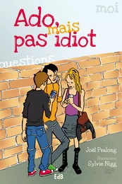 Ado mais pas idiot