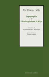 Topographie et histoire générale d'Alger