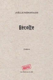 Récolte