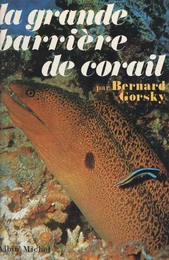 La grande barrière de corail