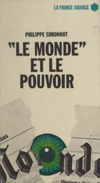 Le monde et le pouvoir